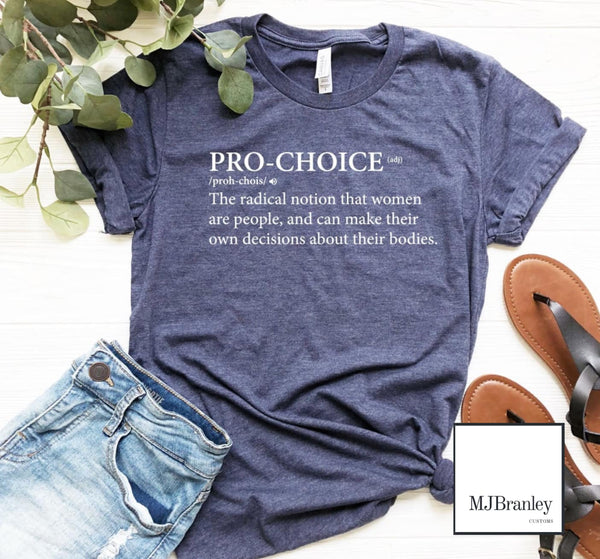 Pro Choice Definition